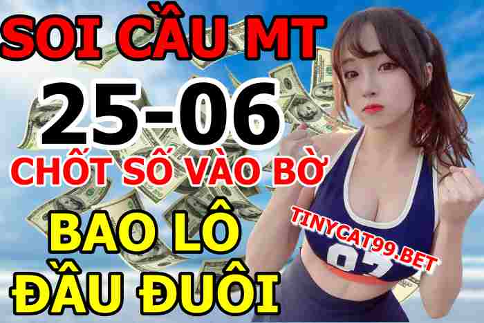 soi cầu xsmt 25-06-2021, soi cầu mt 25-06-2021, dự đoán xsmt 25-06-2021, btl mt 25-06-2021, dự đoán miền trung 25-06-2021, chốt số mt 25-06-2021, soi cau mien trung 25-06-2021