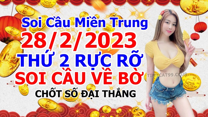 soi cầu xsmt 28-02-2023, soi cầu mt 28-02-2023, dự đoán xsmt 28-02-2023, btl mt 28-02-2023, dự đoán miền trung 28-02-2023, chốt số mt 28-02-2023, soi cau mien trung 28 02 2023